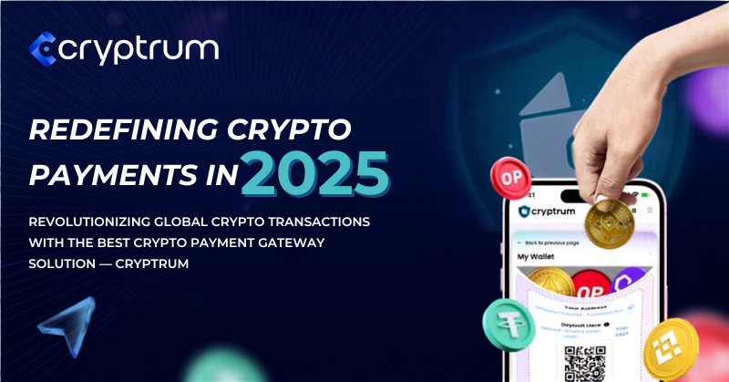 Cryptrum: Revolutionizing Crypto Transactions in 2025